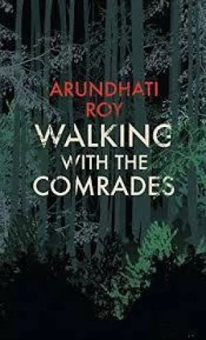 WALKING WITH THE COMRADES